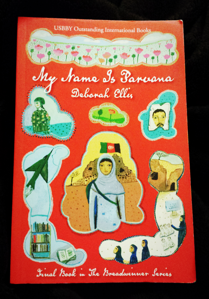 The Deborah Ellis Installments (Part II): My Name is&nbsp;Parvana