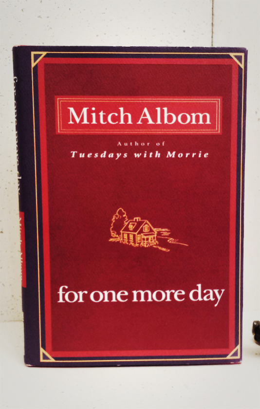 Mitch Albom’s For One More Day: Another&nbsp;Tear-Jerker